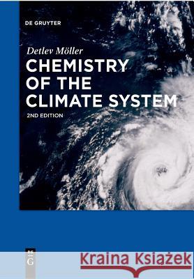 Chemistry of the Climate System Detlev Möller 9783110553994 De Gruyter - książka