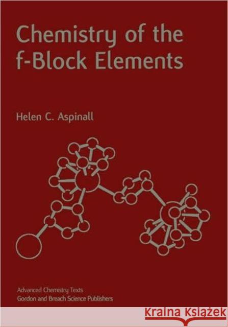Chemistry of the F-Block Elements Aspinall, Helen C. 9789056993337 CRC - książka