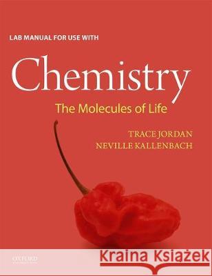 Chemistry: The Molecules of Life Jordan 9780199946204 Oxford - książka