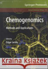 Chemogenomics: Methods and Applications Jacoby, Edgar 9781617796395 Springer, Berlin - książka