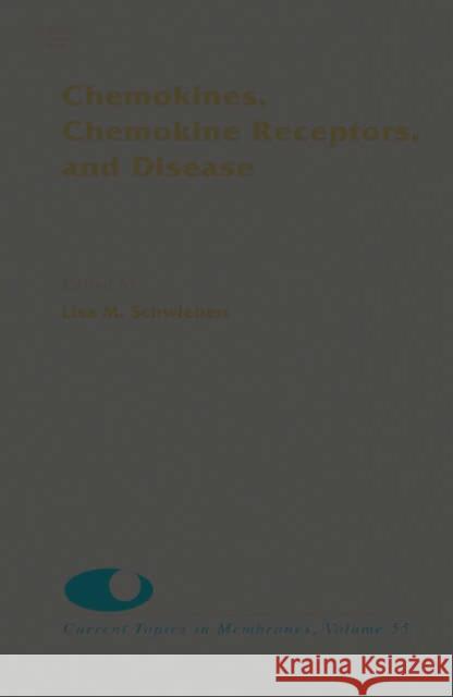 Chemokines, Chemokine Receptors and Disease: Volume 55 Benos, Dale J. 9780121533557 Academic Press - książka