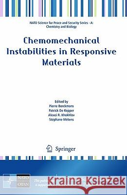 Chemomechanical Instabilities in Responsive Materials Pierre Borckmans Patrick D Alexei R. Khokhlov 9789048129928 Springer - książka