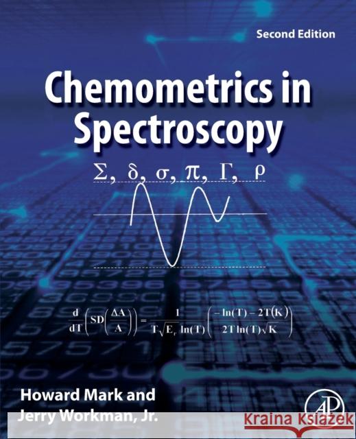 Chemometrics in Spectroscopy Howard Mark Jerome Workman 9780128053096 Academic Press - książka