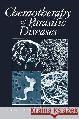 Chemotherapy of Parasitic Diseases W. C. Campbell R. S. Rew 9781468412352 Springer - książka