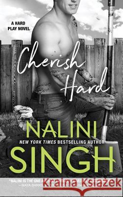 Cherish Hard Nalini Singh 9781942356622 Tka Distribution - książka