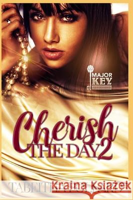 Cherish The Day 2 Tabeitha Pollard, Jay Pen Literary Services 9798492118501 Independently Published - książka