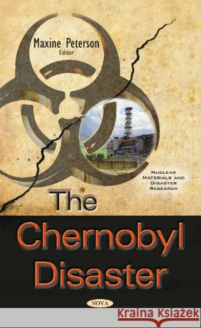 Chernobyl Disaster Maxine Peterson 9781634854580 Nova Science Publishers Inc - książka