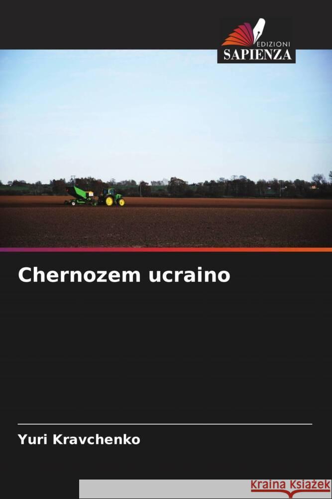 Chernozem ucraino Yuri Kravchenko 9786205678619 Edizioni Sapienza - książka