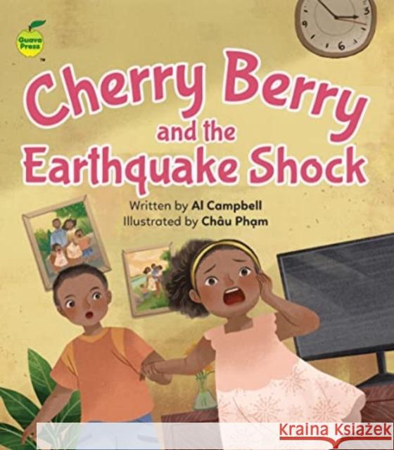 Cherry Berry and the Earthquake Shock Al Campbell 9781990380488 Blue Tang Ltd - książka