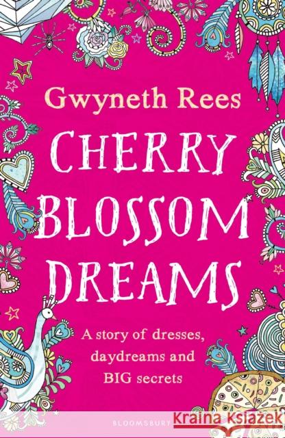 Cherry Blossom Dreams Gwyneth Rees 9781408852637 Bloomsbury Publishing PLC - książka