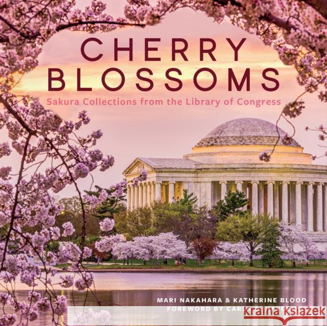 Cherry Blossoms: Sakura Collections from the Library of Congress Nakahara, Mari 9781588346841 Smithsonian Books - książka