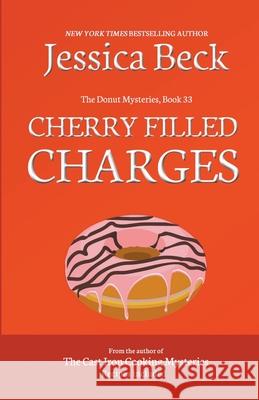 Cherry Filled Charges Beck Jessica Beck 9798201199975 Draft2Digital - książka