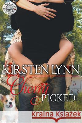 Cherry Picked Kirsten Lynn 9781540479082 Createspace Independent Publishing Platform - książka