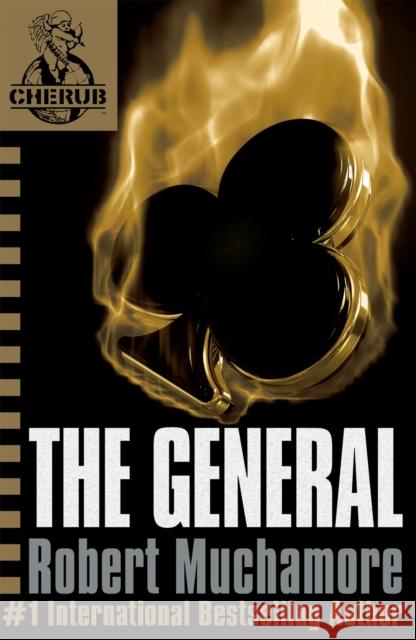 CHERUB: The General: Book 10 Robert Muchamore 9780340931844 Hachette Children's Group - książka