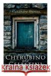 Cherubino und Celestini Alexandre Dumas 9788027315437 e-artnow