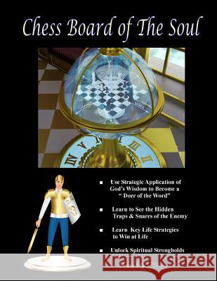 Chess Board of The Soul Danson, J. 9780692242193 Vista Pacific Press - książka