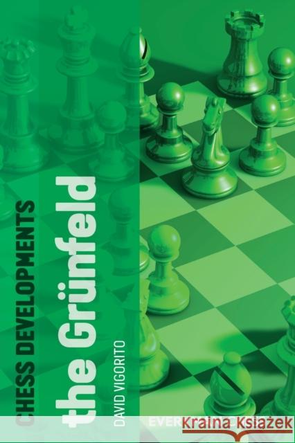 Chess Developments: The Grunfeld David Vigorito 9781857446890  - książka