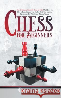 Chess for Beginners Daniel Long 9781914102226 Daniel Cotan - książka