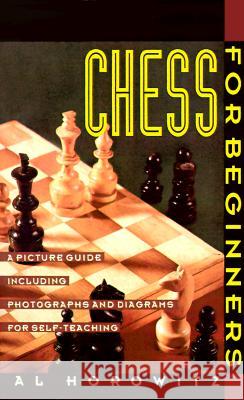 Chess for Beginners: Picture Guide, a Al Horowitz Al Horowitz 9780060922948 Harper Perennial - książka