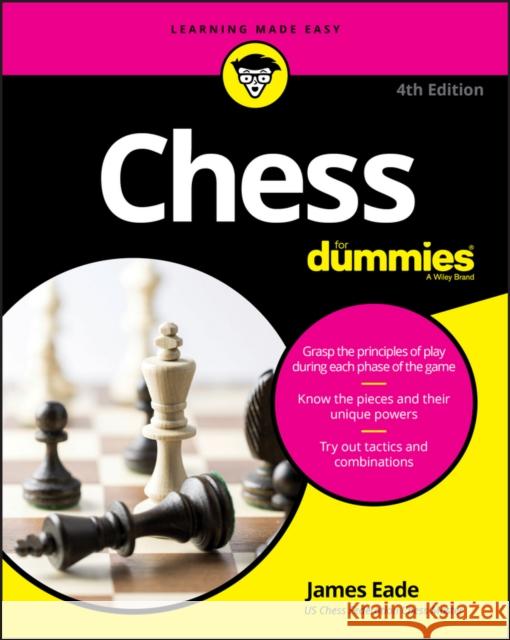 Chess For Dummies James Eade 9781119280019 John Wiley & Sons Inc - książka