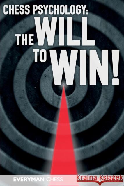 Chess Psychology: The will to win! Stewart, William 9781781940273  - książka
