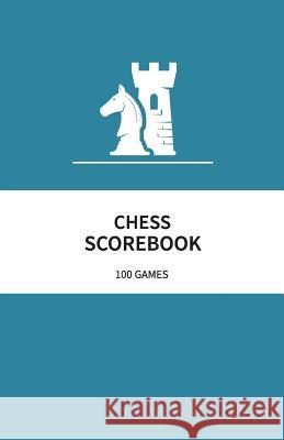 Chess Scorebook 100 Games: 80 Moves Chess Notation Book Teal Scorebook Central 9781082493010 Independently Published - książka