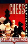 Chess Self-Teacher: Eight Lessons with Quizzes and Reviews Al Horowitz Al Horowitz 9780060922955 Harper Perennial