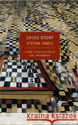 Chess Story Stefan Zweig Joel Rotenberg Peter Gay 9781590171691 New York Review of Books - książka