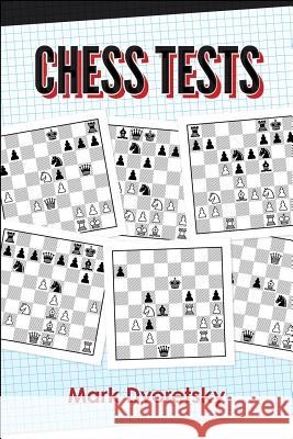 Chess Tests Mark Dvoretsky 9781949859065 Russell Enterprises - książka