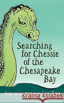 Chessie of the Chesapeake Bay Lisa Cole Lisa Cole 9781936343942 Peppertree Press - książka