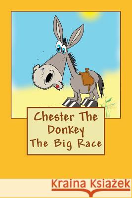 Chester the Donkey Wendy Barnes Robert Barnes 9781494837952 Createspace - książka