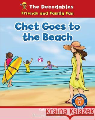 Chet Goes to the Beach Kathleen Corrigan 9781684048762 Norwood House Press - książka