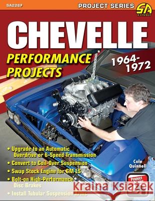 Chevelle Performance Projects: 1964-1972 Cole Quinnell 9781613255834 Cartech - książka