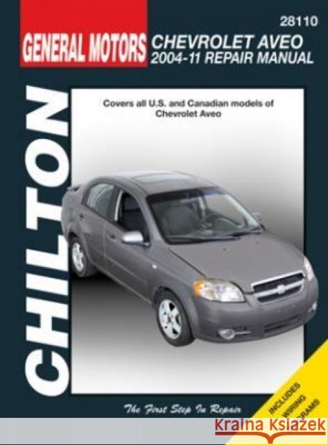 Chevrolet Aveo (Chilton): 2004-2011 Haynes Publishing 9781620922538 Haynes Manuals - książka