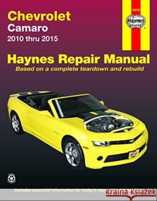 Chevrolet Camaro (10-15): 2010-15 Haynes Publishing 9781620922002 Haynes Publishing - książka