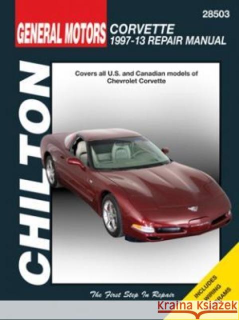 Chevrolet Corvette (Chilton): 1997-2013 Haynes Publishing 9781620922071 Haynes Manuals - książka