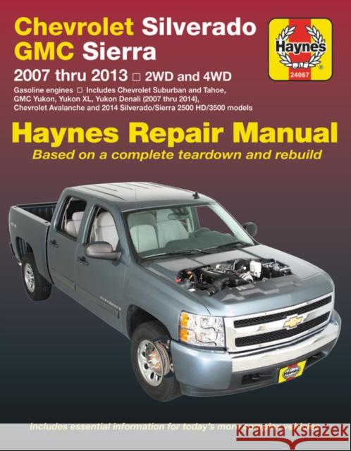Chevrolet Silverado & GMC Sierra 1500 & Avalanche Haynes 9781620922989 Haynes Manuals Inc - książka