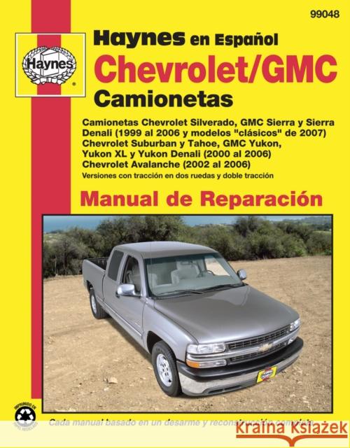 Chevrolet Silverado/GMC Sierra 99-06 Haynes Publishing 9781563929182 Haynes Manuals - książka