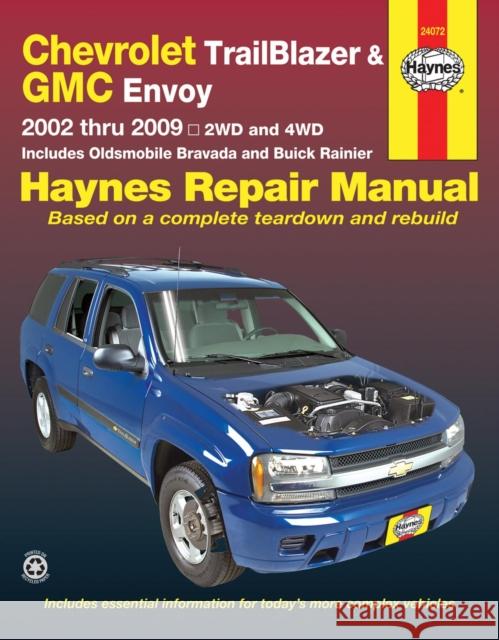 Chevrolet TrailBlazer, TrailBlazer EXT, GMC Envoy, GMC Envoy XL, Oldsmobile Bravada & Buick Rainier with 4.2L, 5.3L V8 or 6.0L V8 engines (2002 -2009) Haynes Repair Manual (USA) Haynes Publishing 9781563929618 Haynes Publishing - książka