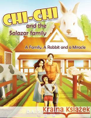 Chi Chi and the Salazar Family: Revised Edition Daisy Reyes 9781947191129 Zeta Publishing Inc - książka