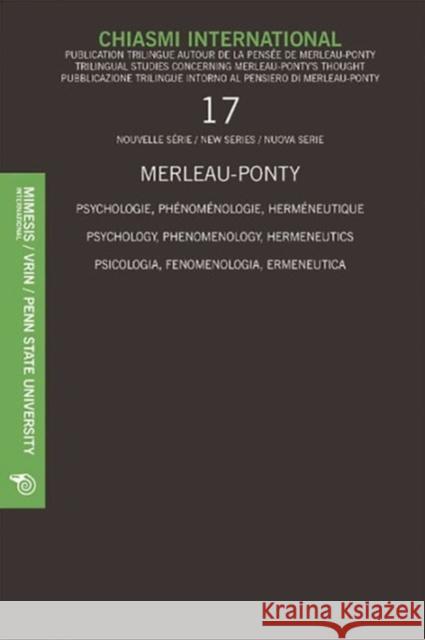 Chiasmi International N. 17: Psychology, Phenomenology, Hermeneutics Leonard Lawlor 9788869770326 Mimesis - książka