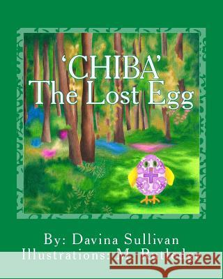 Chiba The Lost Egg Rutledge, M. 9781494240295 Createspace - książka