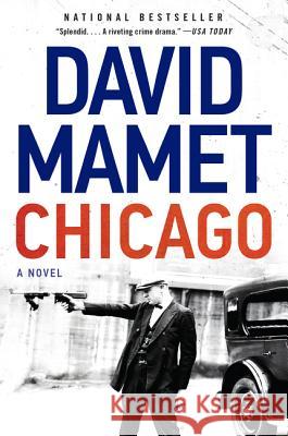 Chicago Mamet, David 9780062797209 Custom House - książka