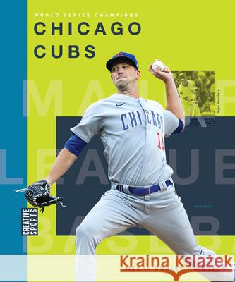 Chicago Cubs Megancooley Peterson 9781682773680 Creative Paperbacks - książka