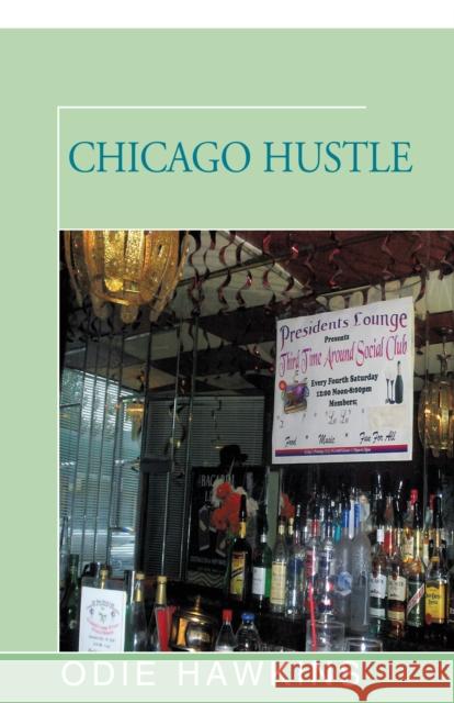 Chicago Hustle Odie Hawkins 9781504035835 Open Road Distribution - książka