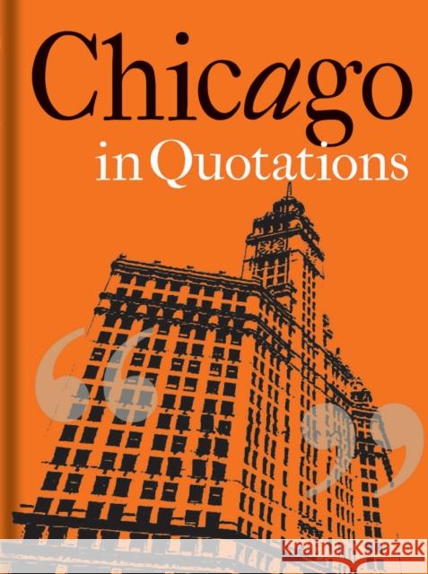 Chicago in Quotations Stuart Shea 9781851244119 Bodleian Library - książka