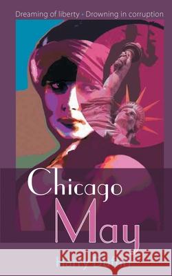 Chicago May Harry Duffin 9780473572587 Cumulus Publishing Limited - książka