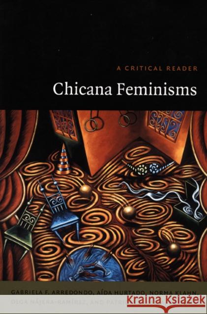 Chicana Feminisms: A Critical Reader Zavella, Patricia 9780822331414 Duke University Press - książka