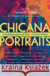 Chicana Portraits Raquel Valle-Senties 9780816551811 University of Arizona Press