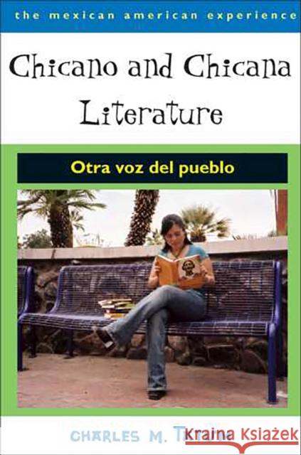 Chicano and Chicana Literature: Otra Voz del Pueblo Tatum, Charles M. 9780816524273 University of Arizona Press - książka